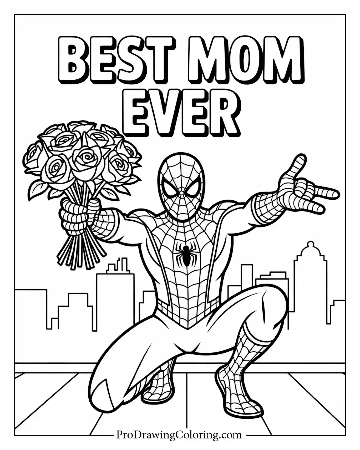Spiderman crouching with a beautiful bouquet of flowers for a super mom. A fun happy mothers day coloring page featuring the text BEST MOM EVER.