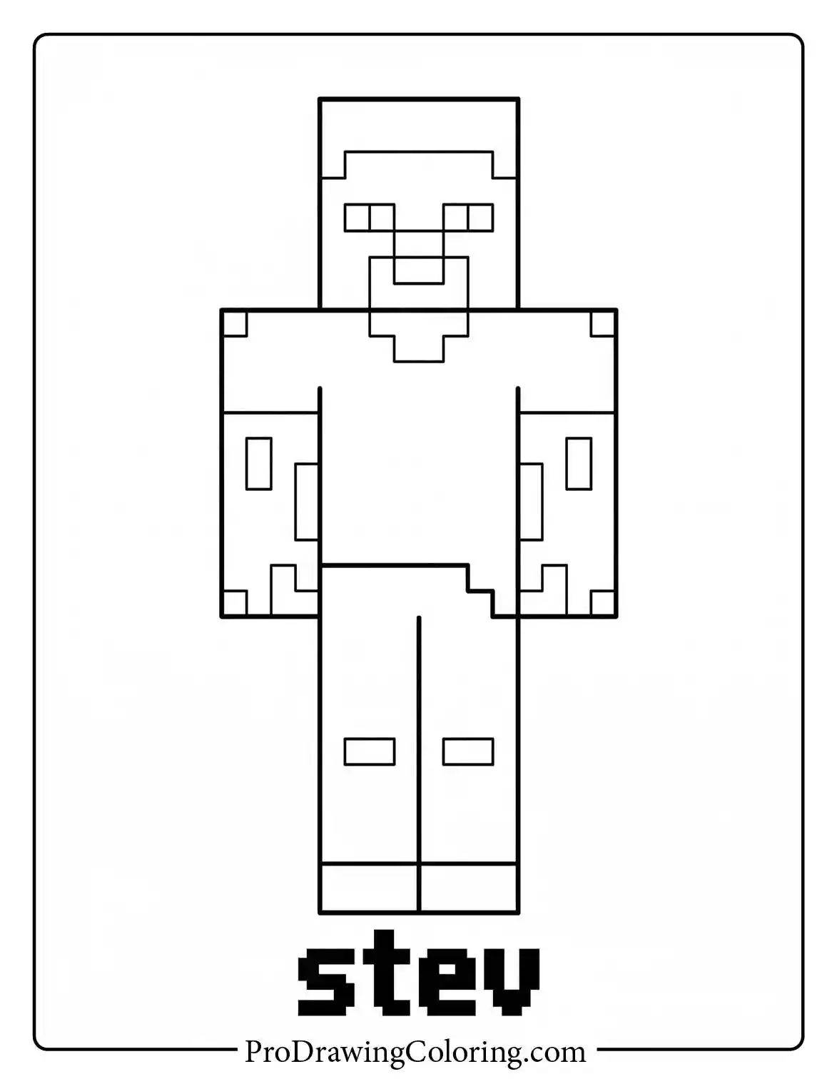 An easy and simple steve from minecraft sheet designed for young kids, featuring the character standing above large blocky text.